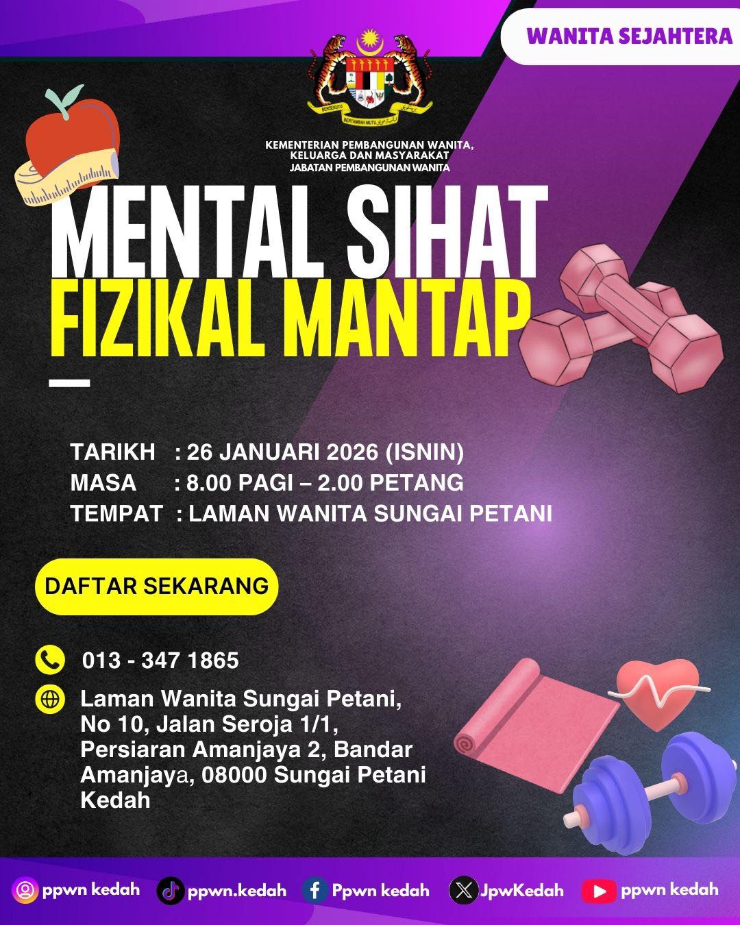 Wanita Sejahtera: Mental Sihat Fizikal Mantap